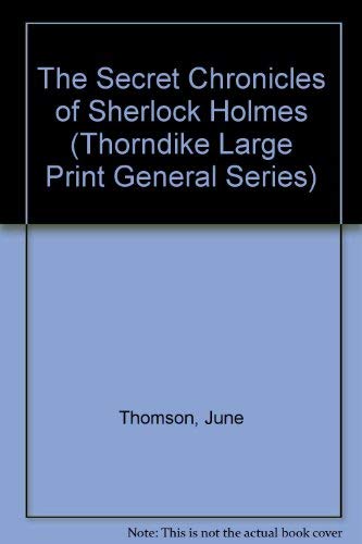 Stock image for The Secret Chronicles of Sherlock Holmes for sale by ThriftBooks-Dallas