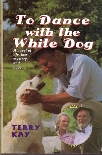 Beispielbild fr To Dance with the White Dog zum Verkauf von Better World Books