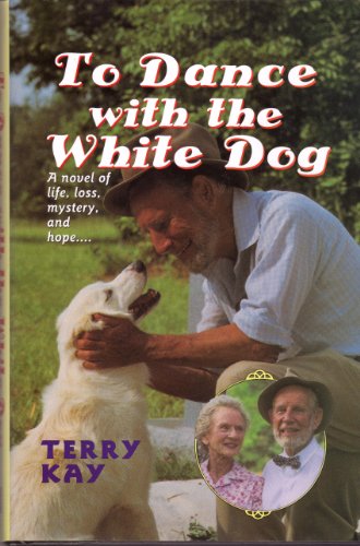 9780786203765: To Dance With the White Dog