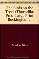 9780786204120: The Birds on the Trees (Thorndike Large Print General Series)
