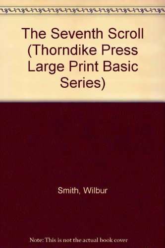 9780786204823: The Seventh Scroll (Thorndike Press Large Print Basic Series)