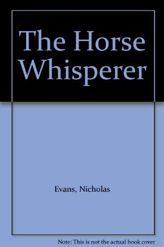 Imagen de archivo de The Horse Whisperer a la venta por -OnTimeBooks-