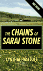 Beispielbild fr The Chains of Sarai Stone: A Western Story zum Verkauf von ThriftBooks-Atlanta