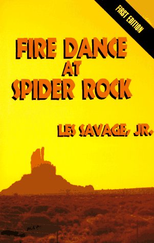 9780786205127: Fire Dance at Spider Rock: Five Star Westerns (Five Star First Edition Western Series)
