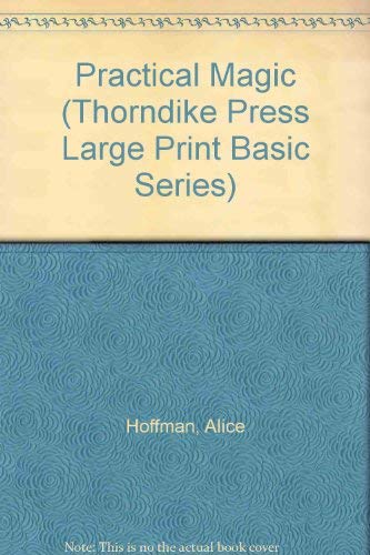 9780786205141: Practical Magic (Thorndike Press Large Print Basic Series)