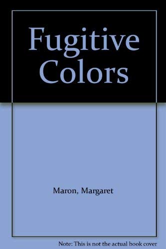 Stock image for Fugitive Colors for sale by Better World Books