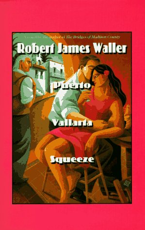 9780786205585: Puerto Vallarta Squeeze: (The Run for El Norte) (Thorndike Press Large Print Basic Series)