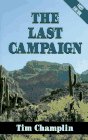 Stock image for The Last Campaign: Five Star Westerns for sale by The Yard Sale Store