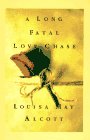 9780786205998: A Long Fatal Love Chase (Thorndike Press Large Print Americana Series)