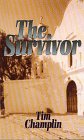 Stock image for The Survivor: A Western Story (Five Star First Edition Western Series) for sale by Books From California
