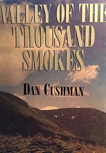 Imagen de archivo de Valley of the Thousand Smokes a la venta por Better World Books: West