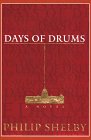 Days of Drums (9780786206889) by Shelby, Philip