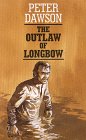 9780786207152: The Outlaw of Longbow