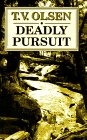 Beispielbild fr Deadly Pursuit zum Verkauf von Better World Books