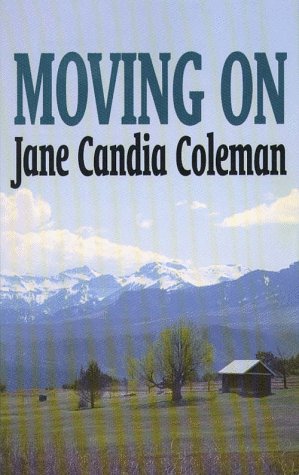 Beispielbild fr Moving on: Stories of the West (Five Star First Edition Western Series) zum Verkauf von Books From California