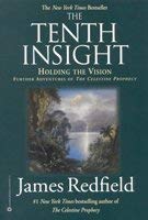 9780786208173: The Tenth Insight: Holding the Vision : Further Adventures of the Celestine Prophecy (Thorndike Press Large Print Basic Series)