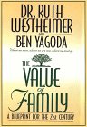 9780786208371: The Value of Family: A Blueprint for the 21st Century