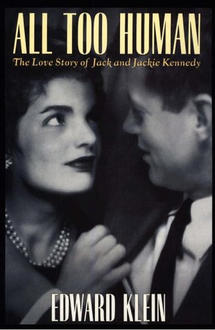 Stock image for All Too Human: The Love Story of Jack and Jackie Kennedy for sale by Hippo Books