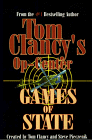 9780786209132: Games of State (Tom Clancy's Op-center)
