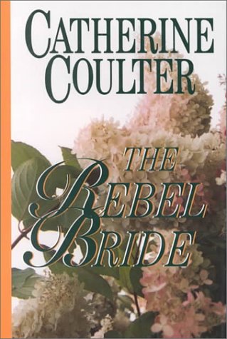 9780786209156: The Rebel Bride (Regency Series)