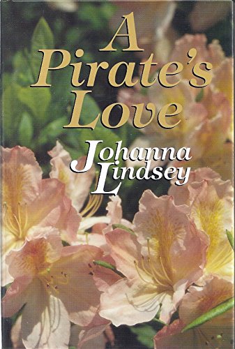 9780786209538: A Pirate's Love (Five Star Standard Print Romance)