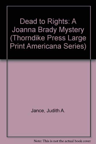 9780786209552: Dead to Rights (Joanna Brady Mysteries, Book 4)