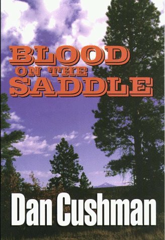 9780786209934: Blood on the Saddle: A Western Story (Five Star First Edition Western Series)
