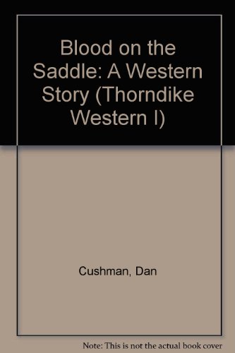 9780786210329: Blood on the Saddle: A Western Story