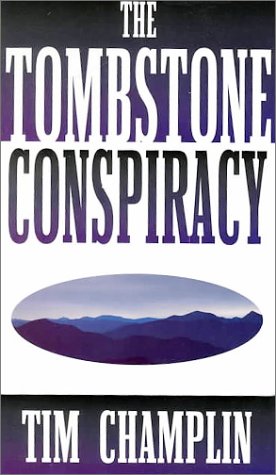 9780786210374: The Tombstone Conspiracy: A Western Story
