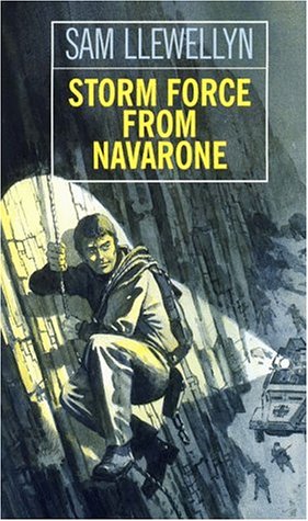 9780786210688: Storm Force from Navarone: The Sequel to Alistair Maclean's Force 10 from Navarone