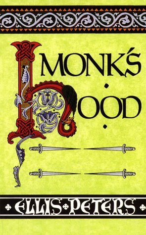 Stock image for Monk's Hood: The Third Chronicle of Brother Cadfael for sale by Buyback Express