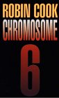 Imagen de archivo de Chromosome 6 a la venta por Integrity Books Corp.