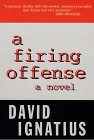 A Firing Offense (9780786211463) by Ignatius, David