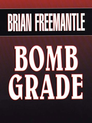 9780786212453: Bomb Grade (Thorndike Large Print Cloak & Dagger Series)