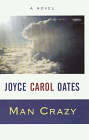 Stock image for Man Crazy: A Novel for sale by Ergodebooks