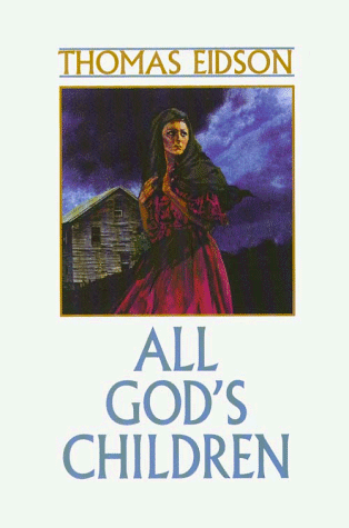 Stock image for All God's Children for sale by Better World Books