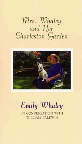 Stock image for Mrs. Whaley and Her Charleston Garden for sale by ThriftBooks-Atlanta