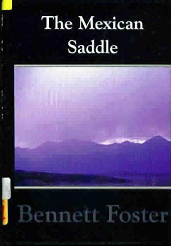 9780786213283: The Mexican Saddle: A Western Story