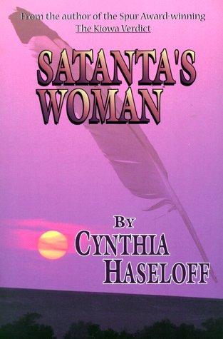 9780786213351: Satanta's Woman (Five Star First Edition Western Series)