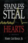 9780786213665: Stainless Steel Hearts