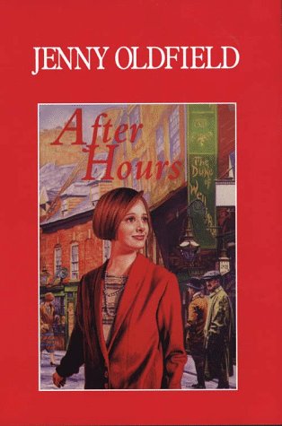 After Hours (9780786213979) by Oldfield, Jenny