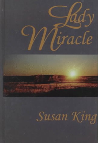 9780786213986: Lady Miracle (Five Star Standard Print Romance)