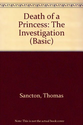 Stock image for Death of a Princess: The Investigation for sale by The Yard Sale Store