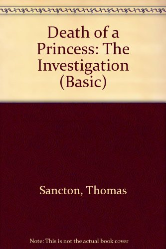 9780786214983: Death of a Princess: The Investigation