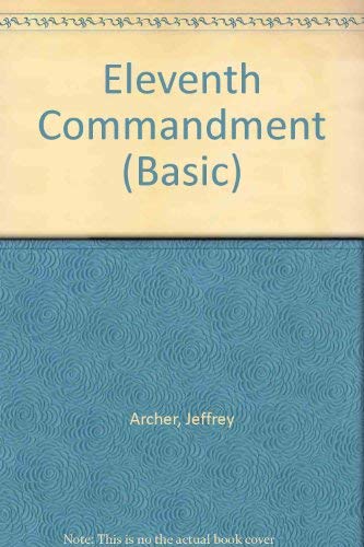 Beispielbild fr The Eleventh Commandment zum Verkauf von Wonder Book