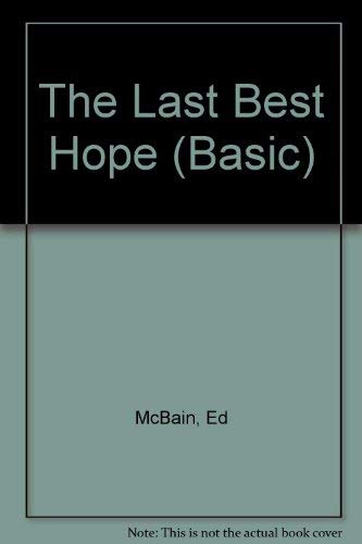 Imagen de archivo de The Last Best Hope a la venta por Better World Books