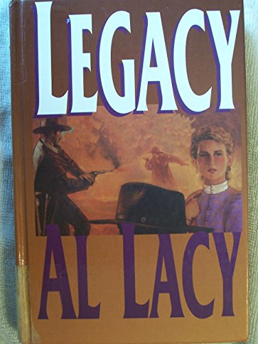 Legacy (Journeys of the Stranger #1) - Lacy, Al