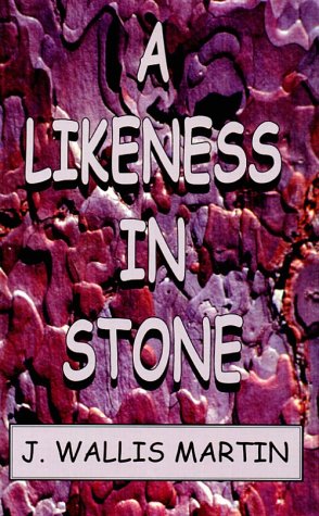 Stock image for A Likeness in Stone for sale by Better World Books