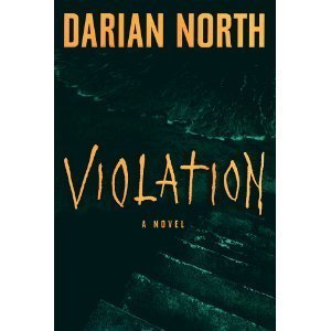 Stock image for Violation [Feb 01, 1999] North, Darian for sale by Sperry Books