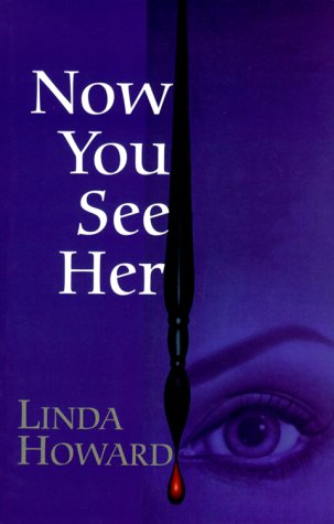 Now You See Her (9780786217281) by Howard, Linda